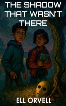 Paperback The Shadow That Wasn't There Book