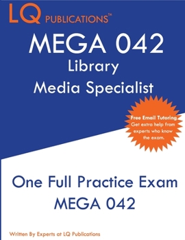 Paperback Mega 042: One Full Practice Exam - 2020 Exam Questions - Free Online Tutoring Book