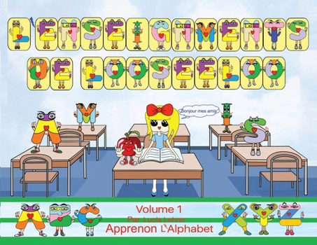 Paperback L'enseignements De Looseeloo: Apprenon L'alphabets [French] Book