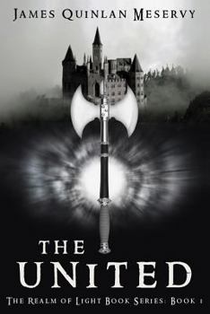 Paperback The United: The Realm of Light Book Series Book 1 Book