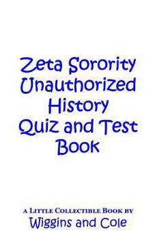 Paperback ZETA Sorority Unauthorized History Quiz and Test Book