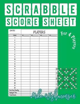 Paperback Scrabble Score Sheet: Ways to Jump Start Your Scrabble Score Sheet Book