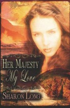 Paperback Her Majesty, My Love Book