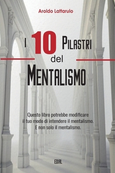 Paperback I 10 Pilastri del Mentalismo [Italian] Book