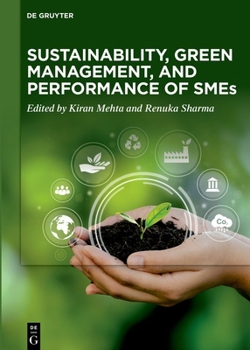 Hardcover Sustainability, Green Management, and Performance of SMEs Book