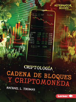 Paperback Cadena de Bloques Y Criptomoneda (Blockchain and Cryptocurrency) [Spanish] Book