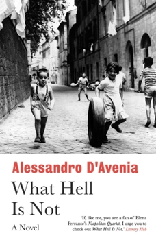 Paperback What Hell Is Not Book