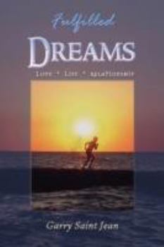 Paperback Fulfilled Dreams Book