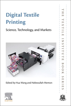 Paperback Digital Textile Printing: Science, Technology and Markets Book