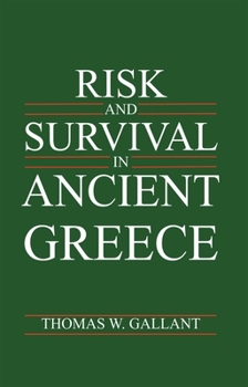 Hardcover Risk and Survival in Ancient Greece Book