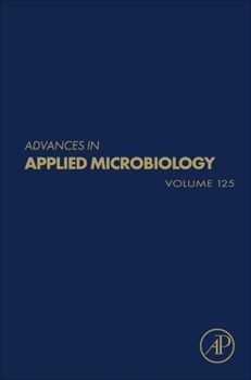 Hardcover Advances in Applied Microbiology: Volume 125 Book