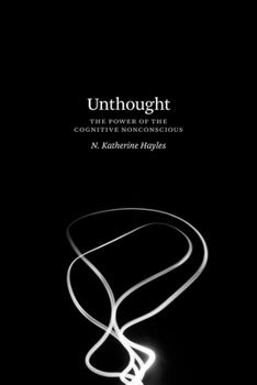 Hardcover Unthought: The Power of the Cognitive Nonconscious Book