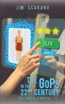 Paperback The GoPs in the 22nd Century Book