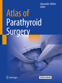 Paperback Atlas of Parathyroid Surgery Book