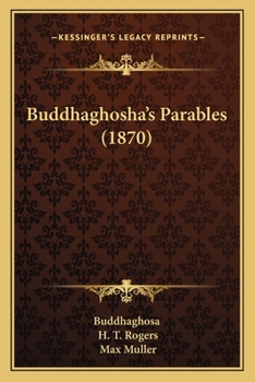 Paperback Buddhaghosha's Parables (1870) Book