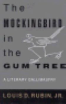 Hardcover The Mockingbird in the Gum Tree: A Literary Gallimaufry Book