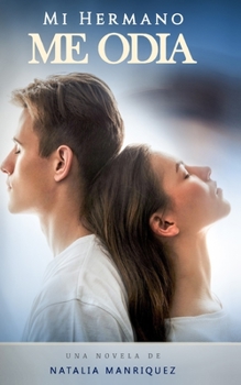 Paperback Mi Hermano me Odia [Spanish] Book