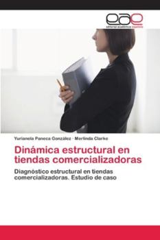 Paperback Dinámica estructural en tiendas comercializadoras [Spanish] Book