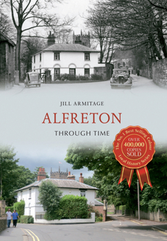 Paperback Alfreton Through Time Book