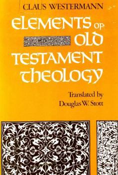 Hardcover Elements of Old Testament Theology Book