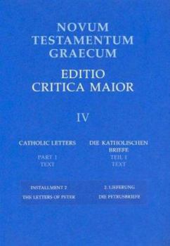 Paperback Greek-English New Testament-PR-FL/OE: Volume 4: Catholic Letters: Installment 2: The Letters of Peter Book