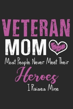 veteran mom: Daily planner journal for mother/stepmother, Paperback Book With Prompts About What I Love About Mom/ Mothers Day/Birthday Gifts From Son/Daughter for mom 6x9 100 pages