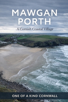 Paperback Mawgan Porth: A Cornish Coastal Village Book