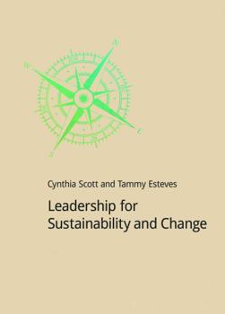 Paperback Leadership for Sustainability and Change Book