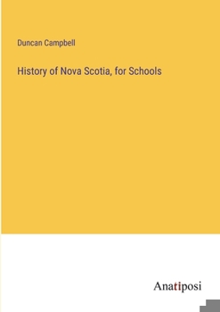 Paperback History of Nova Scotia, for Schools Book