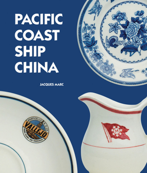 Hardcover Pacific Coast Ship China Book