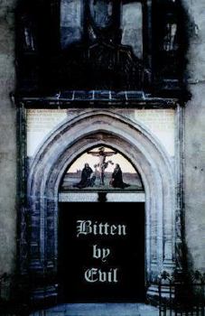 Paperback Bitten by Evil Book