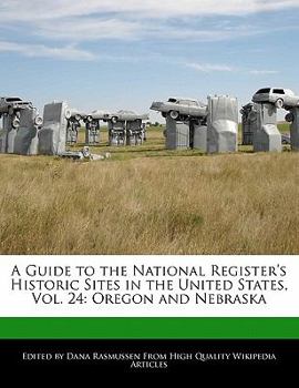 A Guide to the National Register's Historic Sites in the United States : Oregon and Nebraska