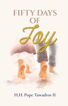 Paperback Fifty Days of Joy Book