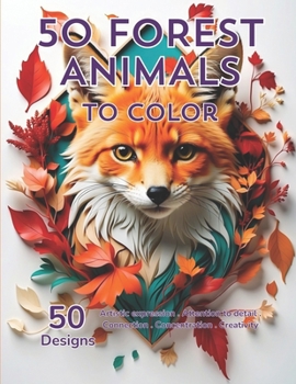 Paperback 50 Forest Animals: 50 Forest animals to color Book