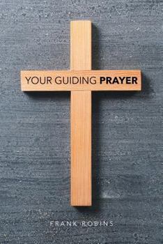 Paperback Your Guiding Prayer Book