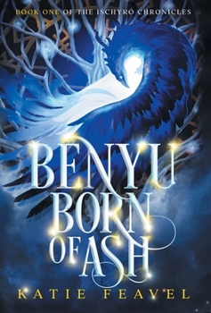 Hardcover Benyu Born of Ash Book