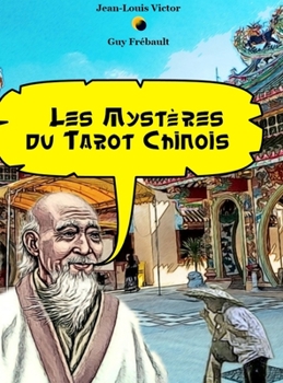 Hardcover Les Mystères du Tarot Chinois [French] Book