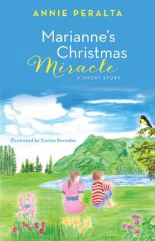Paperback Marianne's Christmas Miracle: A Short Story Book