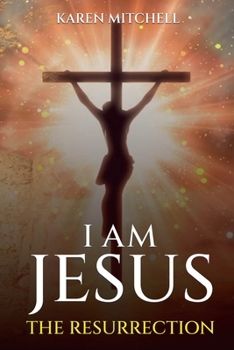 Paperback I am Jesus: The Resurrection Book