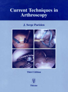 Hardcover Current Techniques in Arthroscopy Book