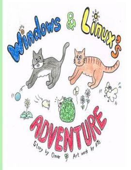Paperback Windows & Linux's Adventure Book
