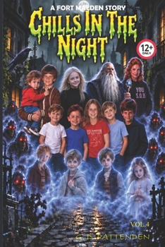 Paperback Chills in the Night: A Fort Malden Story (Volume 4) Book