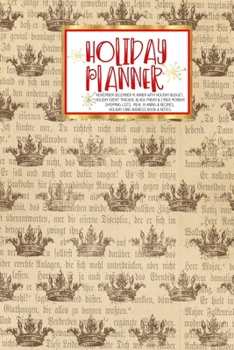 Paperback Holiday Planner: Red - Christmas - Thanksgiving - 2019 Calendar - Holiday Guide - Gift Budget - Black Friday - Cyber Monday - Receipt K Book