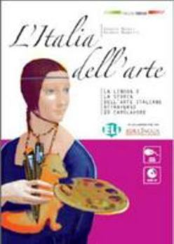 Paperback Percorsi italiani: L'Italia dell'arte - Libro + CD Book