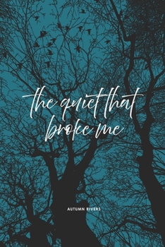Paperback The quiet that broke me Book