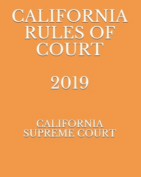 Paperback California Rules of Court 2019 Book
