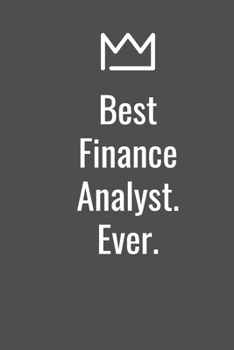 Paperback Best Finance Analyst. Ever. Book