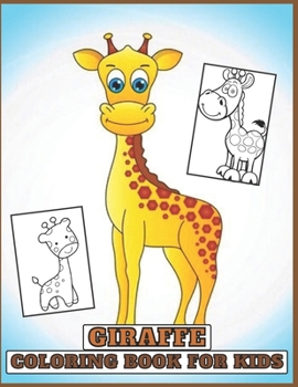 Giraffe coloring book: for Kids and adults fun, easy and relaxed superb and high-quality images