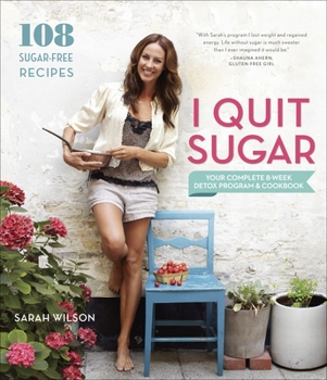 Paperback I Quit Sugar: Your Complete 8-Week Detox Program and Cookbook Book