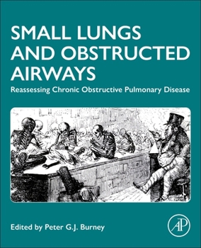 Lung Size, Function and Health: Reappraising the Epidemiology of Chronic Lung Disease in Adults